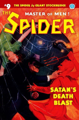 The Spider #9: Satan's Death Blast The Spider #9: Satan's Death Blast