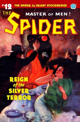 The Spider #12: Reign Of The Silver Terror