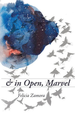 & In Open, Marvel (Free Verse Editions)