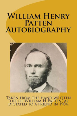 William Henry Patten: An Autobiography
