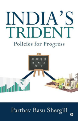 India's Trident: Policies For Progress