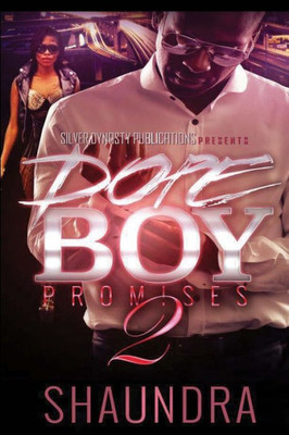 Dope Boy Promises 2