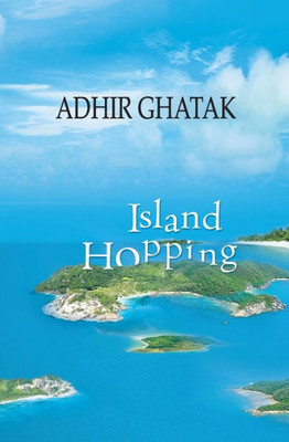 Island Hopping: Travelogue