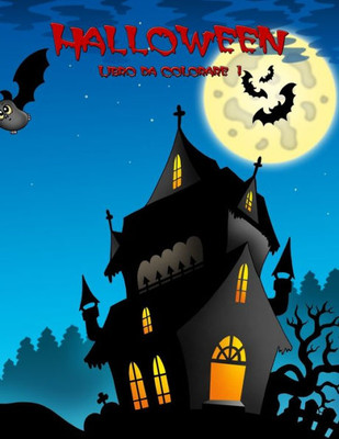 Halloween Libro Da Colorare 1 (Italian Edition)
