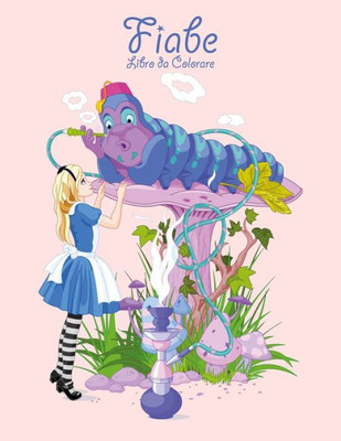 Fiabe Libro Da Colorare 1 (Italian Edition) Fiabe Libro Da Colorare 1 (Italian Edition)