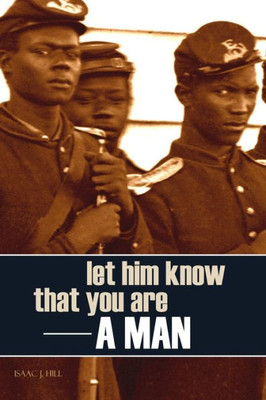 Let Him Know That You Are A Man (Annotated)