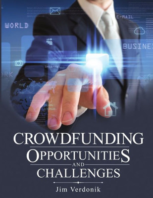 Crowdfunding Opportunities And Challenges