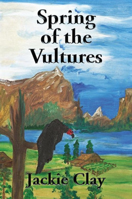 Spring Of The Vultures (Jess Hazzard)