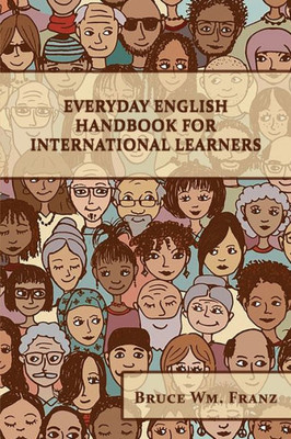 Everyday English Handbook For International Learners