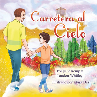 Carretera Al Cielo (Spanish Edition)