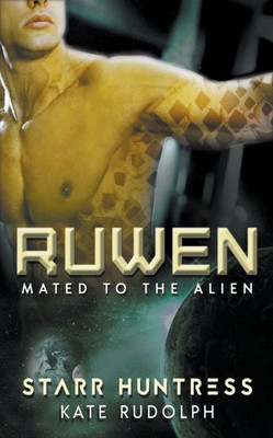 Ruwen (Mated To The Alien)