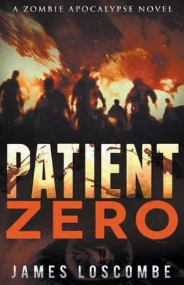 Patient Zero (Zombie Apocalypse)