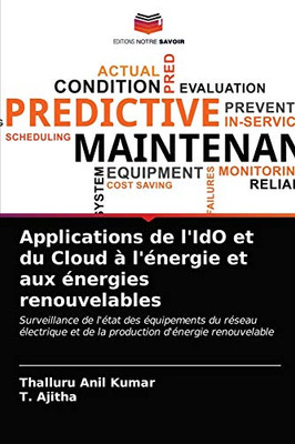 Applications de l'IdO et du Cloud à l'énergie et aux énergies renouvelables (French Edition)