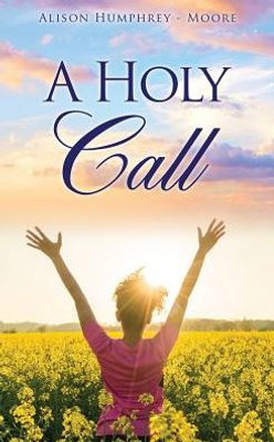 A Holy Call