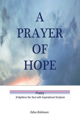 A Prayer Of Hope
