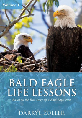 Bald Eagle Life Lessons