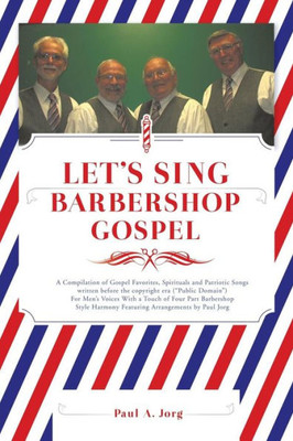 Let's Sing Barbershop Gospel
