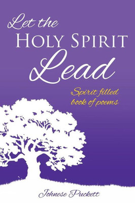 Let The Holy Spirit Lead