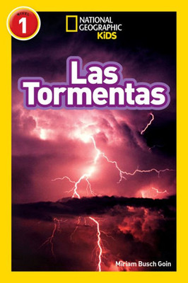 National Geographic Readers: Las Tormentas (Storms) (Spanish Edition)