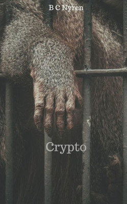Crypto (The Chimera Foundation Series)