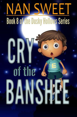 Cry Of The Banshee (Dusky Hollows)