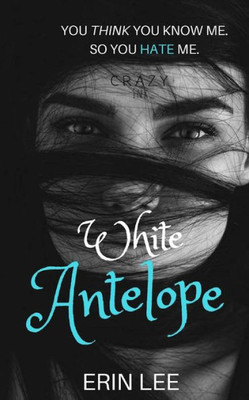 White Antelope: A Muslim-American Woman's Journey To Healing