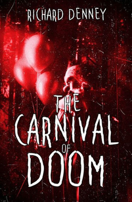 The Carnival Of Doom (Ghost Talker Files)
