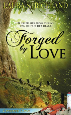 Forged By Love (Lobster Cove)