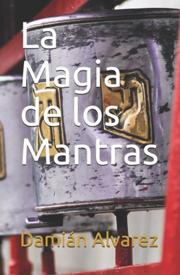 La Magia De Los Mantras (Spanish Edition)