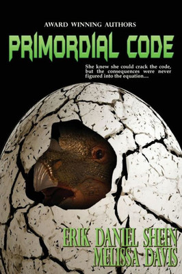 Primordial Code: Science Fiction Suspense