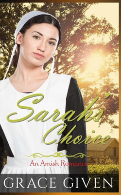 Sarah's Choice: An Amish Romance
