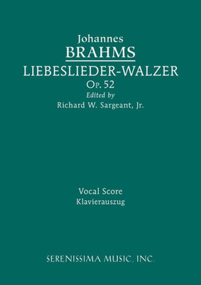 Liebeslieder-Walzer, Op.52: Vocal Score (German Edition)