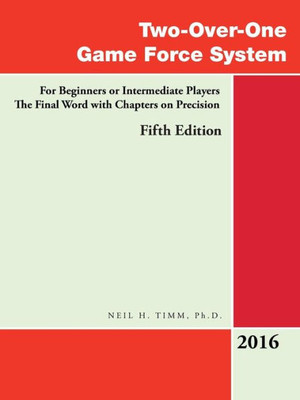 Two-Over-One Game Force System: For Beginners Or Intermediate Players