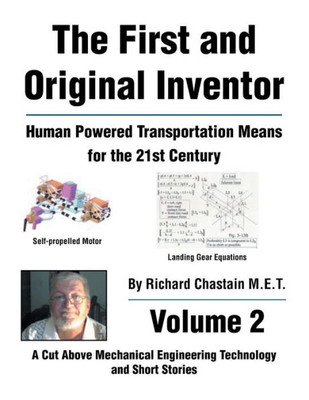 The First And Original Inventor: Volume 2