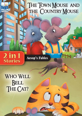 Aesop Fables: Town Mouse And Bell The Cat
