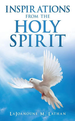 Inspirations From The Holy Spirit