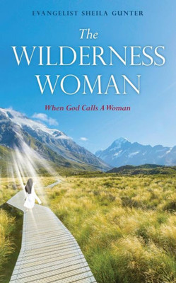 The Wilderness Woman