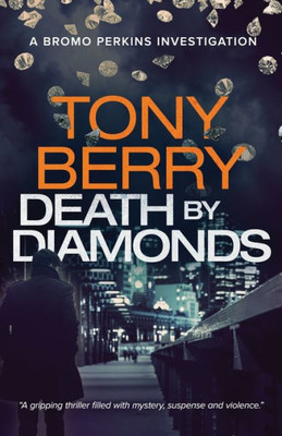 Death By Diamonds (A Bromo Perkins Mystery)