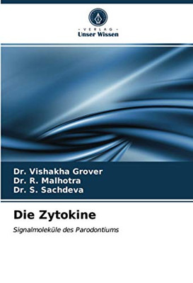 Die Zytokine: Signalmoleküle des Parodontiums (German Edition)