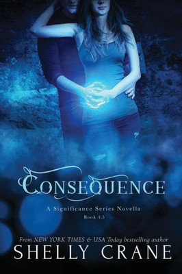 Consequence (The Significance Series)