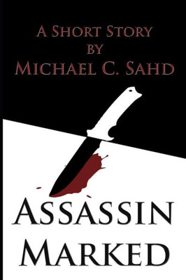 Assassin Marked (The Dufonte Chronicles)