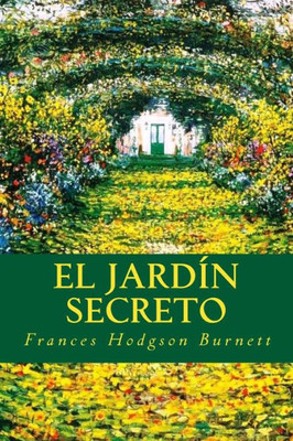 El Jardin Secreto (Spanish Edition)