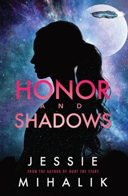 Honor And Shadows: A Starlight's Shadow Prequel Short Story