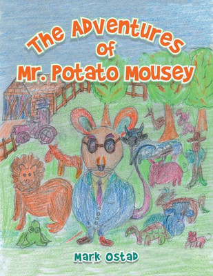 The Adventures Of Mr. Potato Mousey