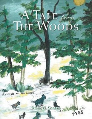 A Tale From The Woods