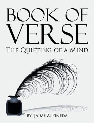 Book Of Verse: The Quieting Of A Mind