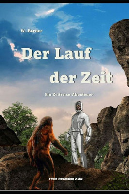 Der Lauf Der Zeit (German Edition)