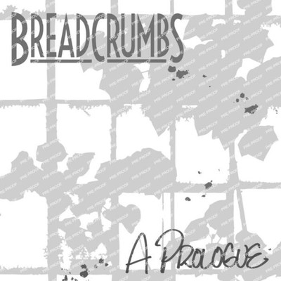 Breadcrumbs: A Prologue