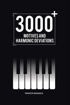 3000+ Motives And Harmonic Deviations
