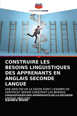 Construire Les Besoins Linguistiques Des Apprenants En Anglais Seconde Langue (French Edition)